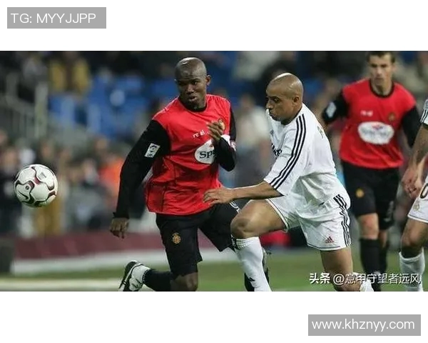 07年皇马对阵马洛卡精彩回顾与比赛分析 07年皇马对阵马洛卡精彩回顾与比赛分析